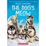 THE DOG'S MEOW/ MICHELLE SCHUSTERMAN 文鶴書店 CRANE PUBLISHING