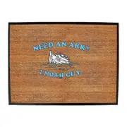 Need An Ark Noah Guy - Funny Novelty Doormat Man Cave Floor mat