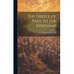 THE EPISTLE OF PAUL TO THE EPHESIANS