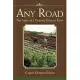 Any Road: The Story of a Virginia Tobacco Farm