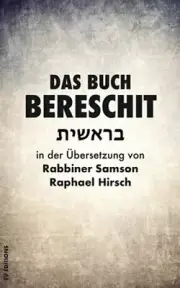Das Buch Bereschit by Rabbiner Samson Raphael Hirsch: New