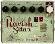 Electro-Harmonix Ravish Sitar