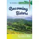 Becoming Sisters: The Children of CrossRoads, BOOK 5