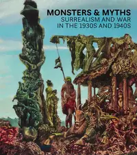 在飛比找誠品線上優惠-Monsters & Myths: Surrealism a