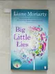 【書寶二手書T5／原文小說_ITL】Big Little Lies_Liane Moriarty