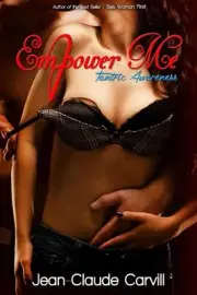 Empower Me # 2: Tantric Awareness by Jean-Claude Carvill (English) Paperback Boo