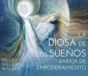 Or√°culo diosa de los sue√±os, de Kelly Sullivan WALDEN. Editorial Tredaniel, t