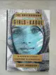 【書寶二手書T3／傳記_DO5】The Underground Girls of Kabul: In Search of a Hidden Resistance in Afghanistan_Nordberg, Jenny