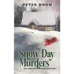 THE SNOW DAY MURDERS