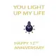 You Light Up My Life 12th Birthday: White Notebook 120 Blank Lined Page (6 x 9’’), Original Design, College Ruled