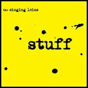 Stuff -Singing Loins CD