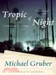 Tropic of Night