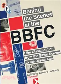 在飛比找三民網路書店優惠-Behind the Scenes at the BBFC 