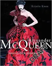 Alexander McQueen: Genius of a Generation