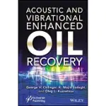 VIBRATIONAL AND ACOUSTIC ENHANCED OIL RECOVERY