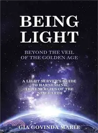 在飛比找三民網路書店優惠-Being Light Beyond the Veil of