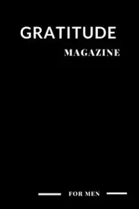 在飛比找博客來優惠-Gratitude Magazine for Men: St