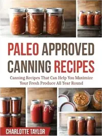 在飛比找三民網路書店優惠-Paleo Approved Canning Recipes