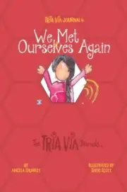 Thunket - TRIA VIA Journal 4 We Met Ourselves Again - New paperback o - L555z