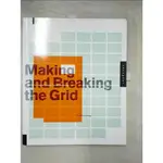 MAKING AND BREAKING THE GRID: A GRAPHIC DESI【T2／設計_JR4】書寶二手書