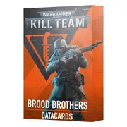 Warhammer 40K Kill Team Brood Brothers Datacards 103-79