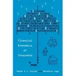 FINANCIAL ECONOMICS OF INSURANCE