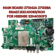 HISENSE MAIN BOARD 271342A 271339A RSAG7.820.10093/ROH FOR 32H4030F3