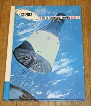 "Science for a Changing World, Book 3," Syrocki Munch (1967 Benefic textbook)