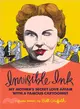 Invisible Ink ─ My Mother's Love Affair With a Famous Cartoonist