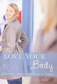 在飛比找博客來優惠-Love Your Body: A Diet-free Ap