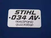 NAME TAG MODEL PLATE 034 AV ELECTRONIC QUICKSTOP FOR STIHL CHAINSAW --- DR.49