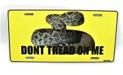DON'T TREAD ON ME The Gadsden Flag RATTLESNAKE METAL NOVELTY CAR LICENSE PLATE