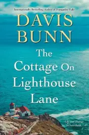 The Cottage on Lighthouse Lane (Miramar Bay) [Hardcover] Bunn, Davis