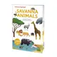 Ultimate Spotlight: Savanna Animals (精裝立體知識百科)/Sophie Dussausois【三民網路書店】