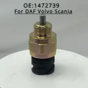 1 Pc New Pressure Sensor Reverse Switch 1472739 3197871 For DAF Volvo Scania/