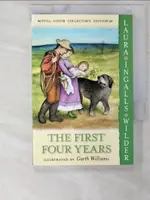 【書寶二手書T3／少年童書_CQ7】THE FIRST FOUR YEARS_WILDER, LAURA INGALLS/ WILLIAMS, GARTH (ILT)