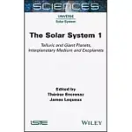 THE SOLAR SYSTEM 1: TELLURIC AND GIANT PLANETS