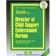 Director of Child Support Enforcement Bureau: Passbooks Study Guide