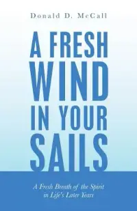 在飛比找博客來優惠-A Fresh Wind in Your Sails: A 