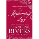 REDEEMING LOVE: THE COMPANION STUDY