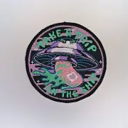 Take A Trip Patch — Iron On Badge Embroidered Motif — UFO Space Spaceship Fun
