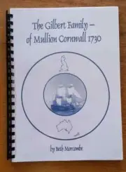Gilbert Family Tree Mullion Cornwall Genealogy South Australia Victoria Book