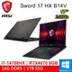 微星 Sword 17 HX B14VGKG-025TW 17吋 灰(i7-14700HX/16G DDR5/1TB PCIE/RTX4070 8G)