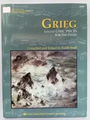 Grieg Selected Lyric Pieces For The Piano Compiled By Keith Snell Sheet Music