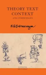 Theory Text Context: and Other Essays (India List The) by K. G. Subramanyan