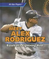 在飛比找博客來優惠-Meet Alex Rodriguez: Baseball’