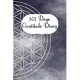 101 Days Gratitude Diary: 101 days gratitude diary, 6x9 with short instruction, one page per day, for meditation, mindfulness, affirmation, self