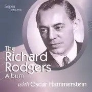 The Richard Rodgers Album with Oscar Hammerstein by Various Artists (CD, ...