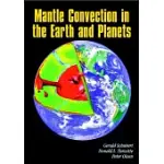 MANTLE CONVECTION IN THE EARTH AND PLANETS