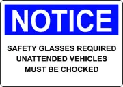 NOTICE SAFETY GLASSES UNATTENDED VEHICLES| Laminated Vinyl Decal Sticker Label